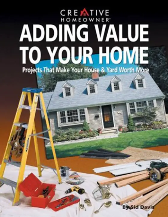 Adding Value To Your Home